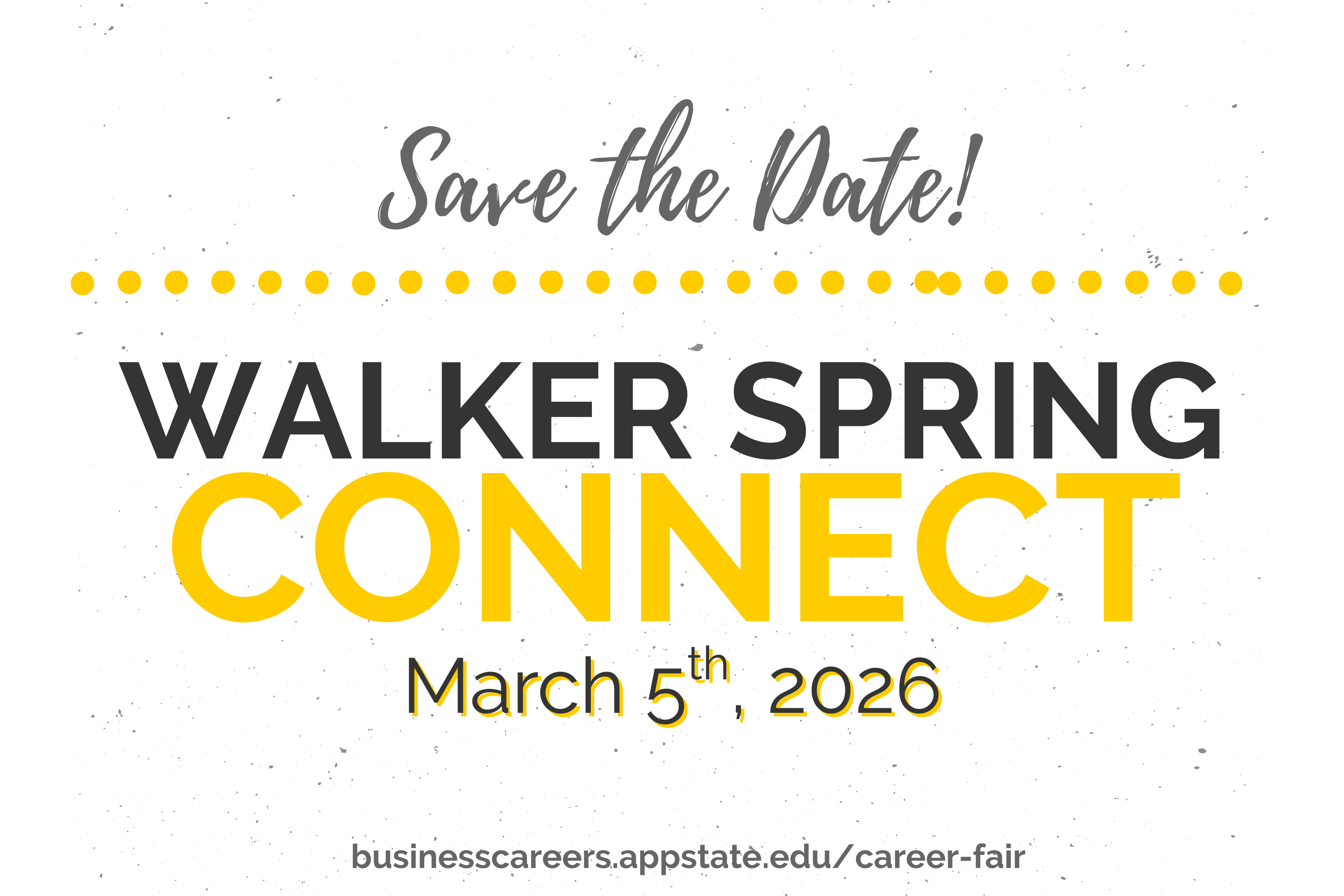 save the date walker spring connect career fair march 5 2026